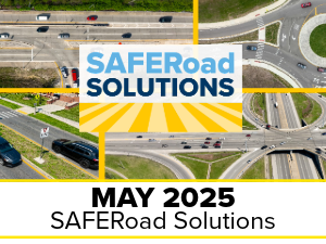 SPARKS Issue: May 2025 SAFERoad Solutions
